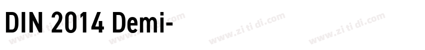 DIN 2014 Demi字体转换